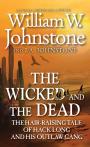 The Wicked And The Dead