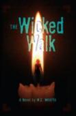 The Wicked Walk