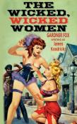 The Wicked, Wicked Women