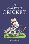 The Wicked Wit Of Cricket