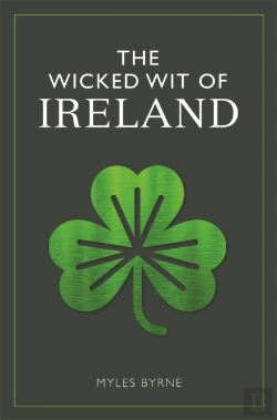 Bertrand.pt - The Wicked Wit Of Ireland