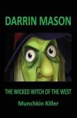The Wicked Witch Of The West