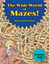 The Wide World Of Mazes! Maze Activity Book