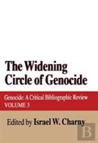 The Widening Circle Of Genocide