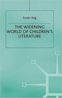 The Widening World Of Childrenâ€™S Literature