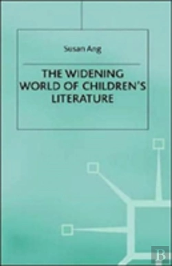 Bertrand.pt - The Widening World Of Childrenâ€™S Literature