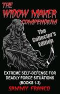The Widow Maker Compendium