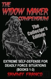 The Widow Maker Compendium