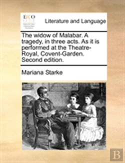 Bertrand.pt - The Widow Of Malabar. A Tragedy, In Thre