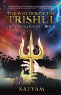 The Wielder Of The Trishul