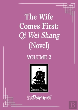 Bertrand.pt - The Wife Comes First: Qi Wei Shang (Novel) Vol. 2