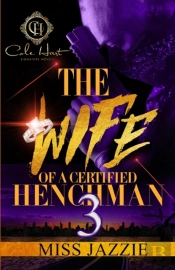 The Wife Of A Certified Henchman 3