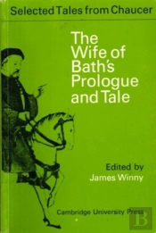 The Wife Of Bath'S Prologue And Tale