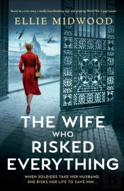 The Wife Who Risked Everything