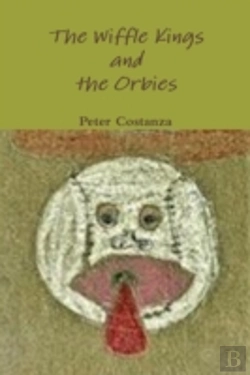 Bertrand.pt - The Wiffle Kings And The Orbies