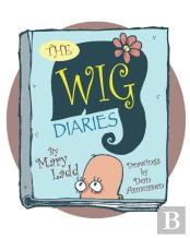 The Wig Diaries