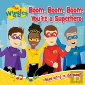 The Wiggles: Boom, Boom, Boom, You'Re A Superhero!
