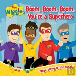 Bertrand.pt - The Wiggles: Boom, Boom, Boom, You'Re A Superhero!