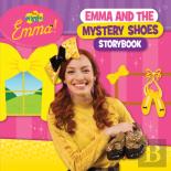 The Wiggles Emma!: Emma And The Mystery Shoes Storybook