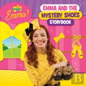 The Wiggles Emma!: Emma And The Mystery Shoes Storybook