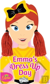 The Wiggles Emma!: Emma'S Dress Up Day