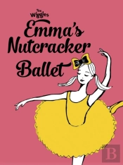The Wiggles: Emma'S Nutcracker Ballet