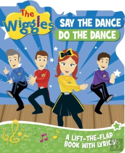Bertrand.pt - The Wiggles: Say The Dance, Do The Dance