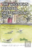 The Wigtown Sketchbook 2015