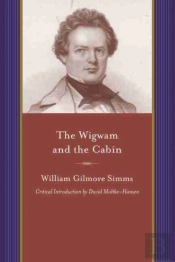 The Wigwam And The Cabin