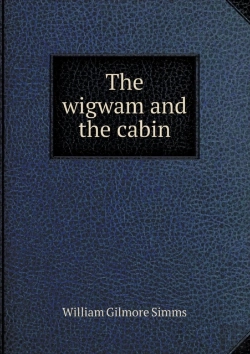 Bertrand.pt - The Wigwam And The Cabin