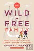 The Wild And Free Family