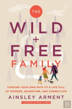 Bertrand.pt - The Wild And Free Family