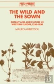 The Wild And The Sown