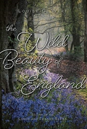 The Wild Beauty Of England