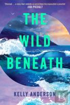 The Wild Beneath