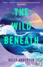 The Wild Beneath