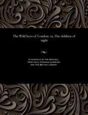 The Wild Boys Of London