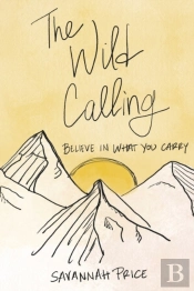 The Wild Calling