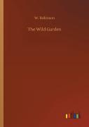 The Wild Garden