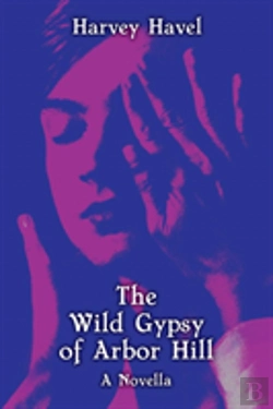 Bertrand.pt - The Wild Gypsy Of Arbor Hill