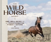 The Wild Horse Effect
