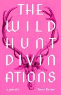 The Wild Hunt Divinations