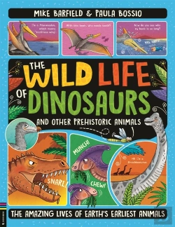 Bertrand.pt - The Wild Life Of Dinosaurs And Other Prehistoric Animals