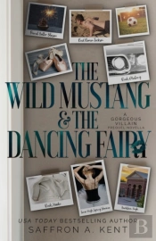 The Wild Mustang And The Dancing Fairy