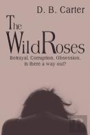 The Wild Roses