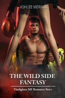 The Wild Side Fantasy