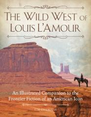The Wild West Of Louis L'Amour