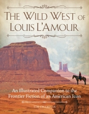 The Wild West Of Louis L'Amour
