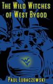 The Wild Witches Of West Bygod