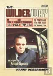 The Wilder Way - The Power Game Of The Plane Makers